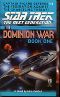 [Star Trek · The Dominion War 01] • Star Trek the Next Generation · the Dominion War #1 · Behind Enemy Lines